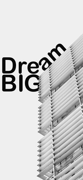 Phone Wallpaper of Dream Big text beside a modern building