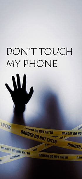 Phone wallpaper of Do Not Touch My Phone text on foggy glass